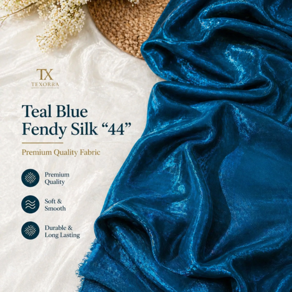 Teal Blue Fendy Silk Fabric (44”) – Premium Soft & Shiny