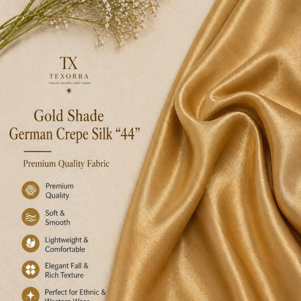 Gold Shade German Crepe Silk Fabric (44”) – Premium Soft & Glossy Finish